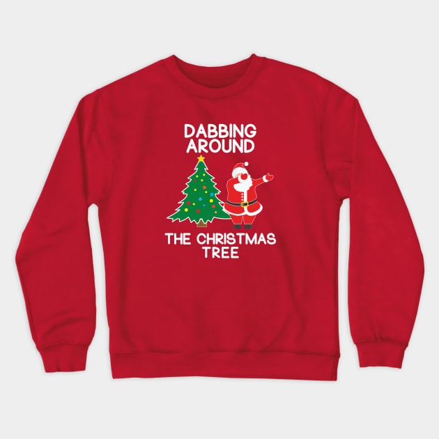 Dabbing Around the Christmas Tree Crewneck Sweatshirt by ericb